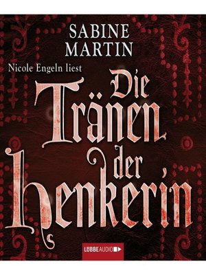 cover image of Die Tränen der Henkerin